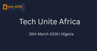Nigeria: Tech Unite Africa 2026 to showcase AI, fintech and cybersecurity in Lagos