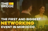 Le Maroc accueillera en octobre The Bridge, un &eacute;v&eacute;nement d&eacute;di&eacute; aux entrepreneurs