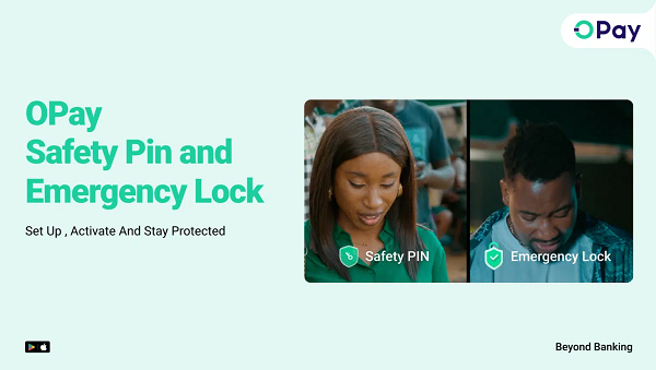 Nigeria : OPay lance deux options pour bloquer son compte en cas de danger