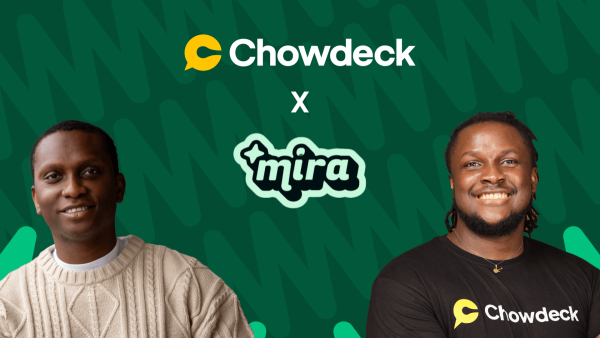 Chowdeck acquiert Mira et renforce ses services pour la restauration au Nigeria